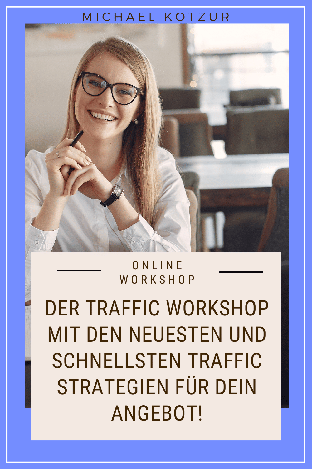 Traffic Workshop